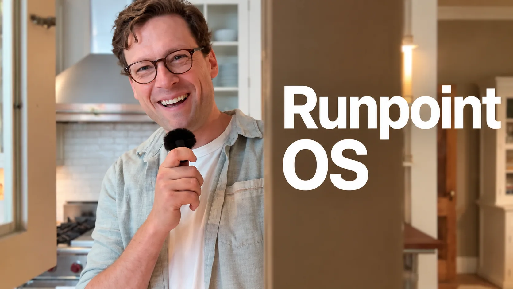 Matthew Hall smiling in a kitchen, holding a microphone beside the words 'Runpoint OS'.